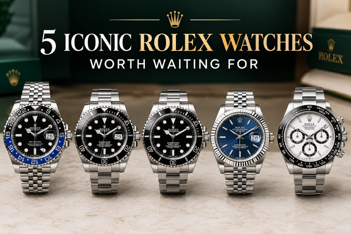 5 Iconic Rolex Watches Worth Waiting For